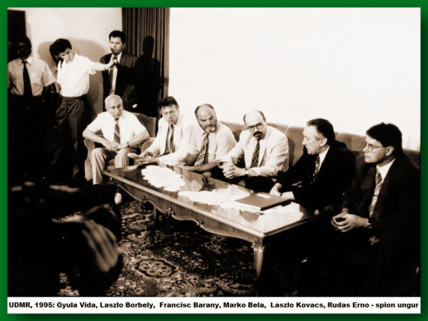 UDMR,1995: Gyula Vida, Laszlo Borbely,, Francisc Barany, Marko Bela Laszlo Kovacs si ofiţerul ungar de informaţii, Rudas Erno (primul din dreapta) - foto: ziaristionline.ro