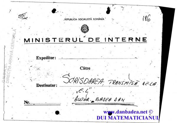 Plicul ce conținea scrisoarea mea transcrisă de pe bandă pe care fusese înregistrată de la Europa Liberă de către mr. Lopătitza Tiberiu, transmis secretarului de stat din DSS, Bucurescu Gianu, adjunctul generalului Vlad Iiulian